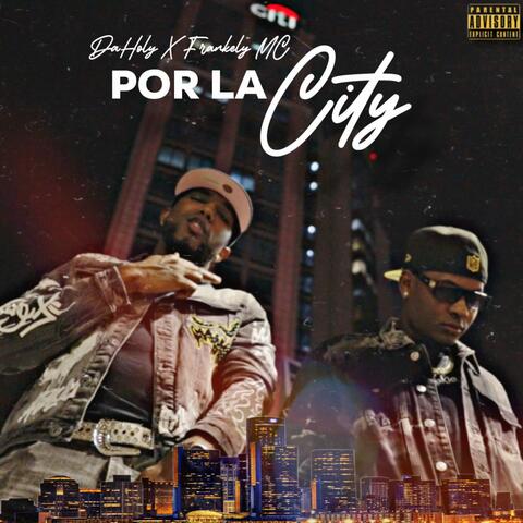 Por La City II