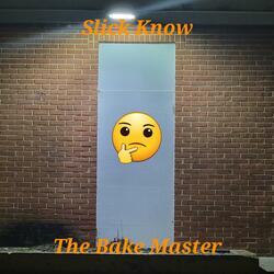 Slick Know