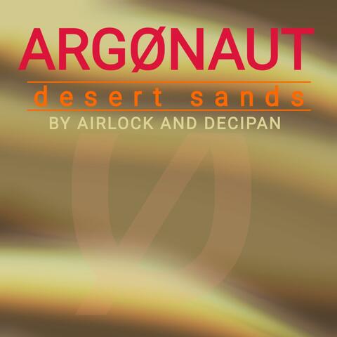 ARGØNAUT - Desert Sands