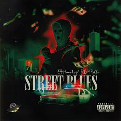 Street Blues (feat. RBM Rello)