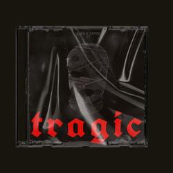 Tragic (feat. Tarsk)