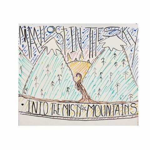 into the misty mountains