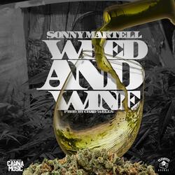 Weed and Wine