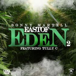 East Of Eden 2 (feat. Tully C)