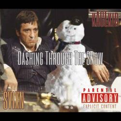 DASHING THROUGH THE SNOW (feat. SVIXN)