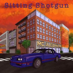 Sitting Shotgun