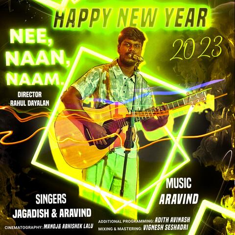 Nee Naan Naam (feat. Jagadish)