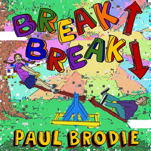 Break Up Break Down