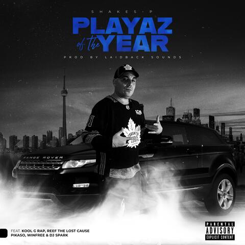 Playaz Of The Year (feat. Kool G Rap, Reef The Lost Cauze, Winfree & Pikaso)