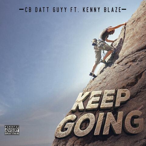 Keep Going (feat. Kenny Blaze)