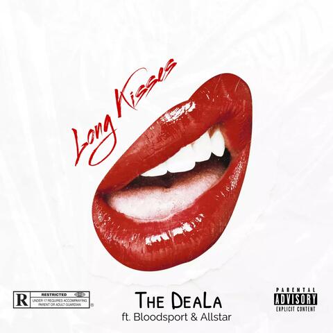 Long Kisses (feat. Bloodsport & Allstar)