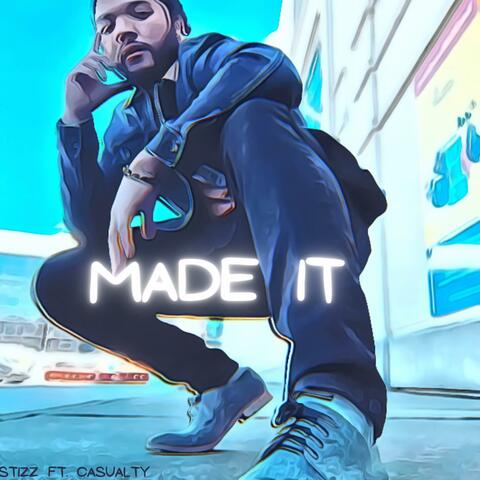 Made It (feat. Casualty)