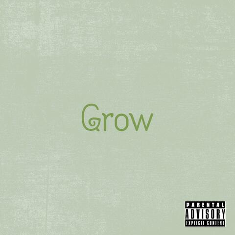 Grow