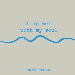 It Is Well With My Soul