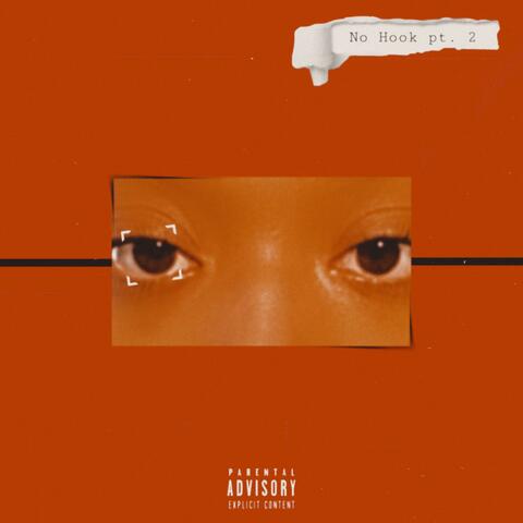 No Hook, Pt. 2 (feat. GXBRIEL & YNGFLAMY)