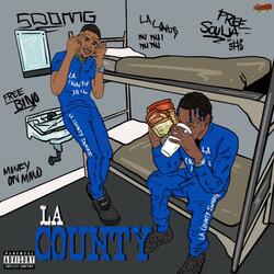 LA County (feat. Hoodtrophy Bino)