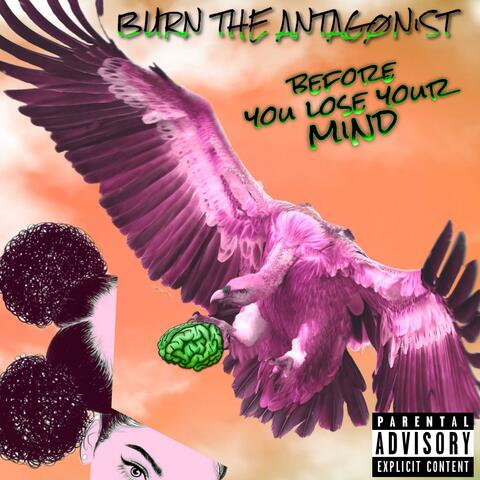 Before You Lose Your Mind
