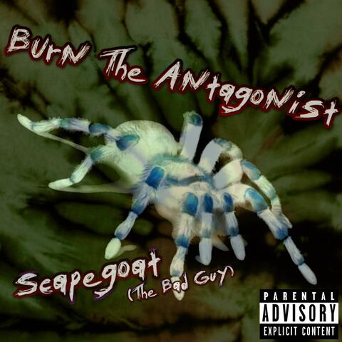 Scapegoat (The Bad Guy)