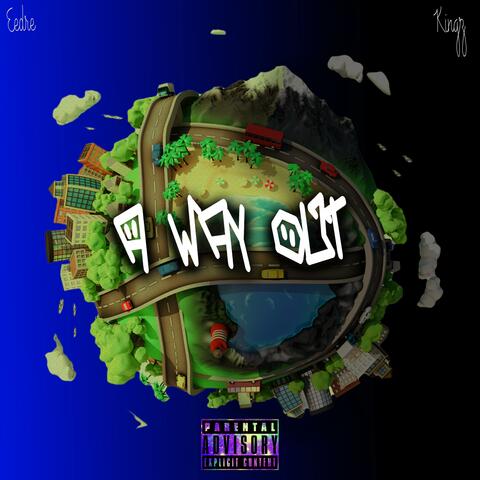 A Way Out