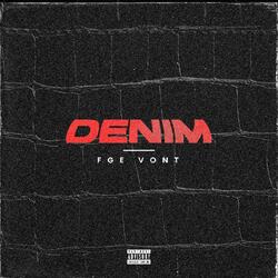 Denim (feat. Zaytoven)