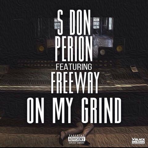 On The Grind (feat. Freeway)