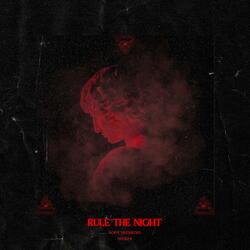 Rule The Night
