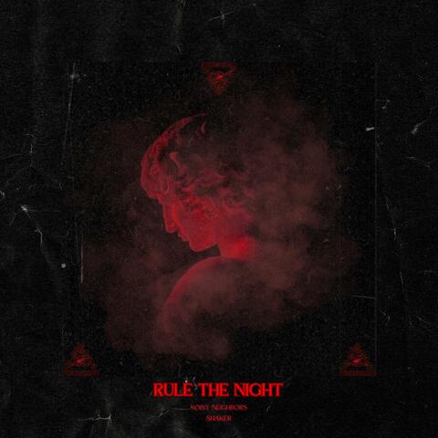 Rule The Night