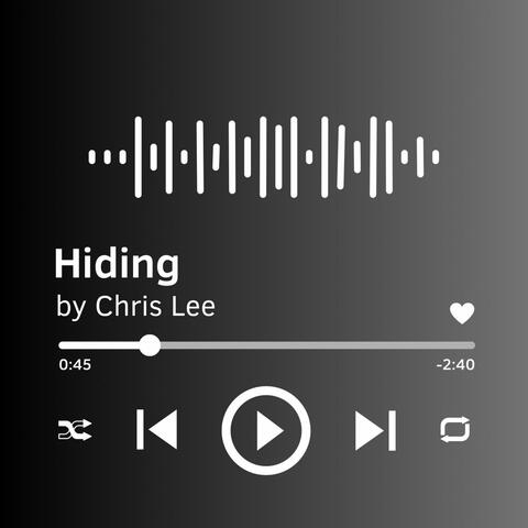 Hiding