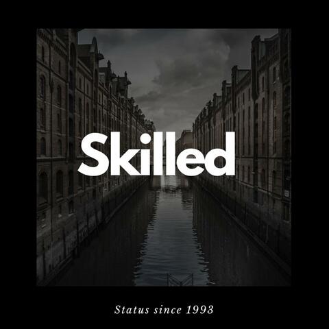 Skilled