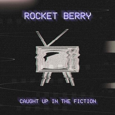 Caught Up in the Fiction