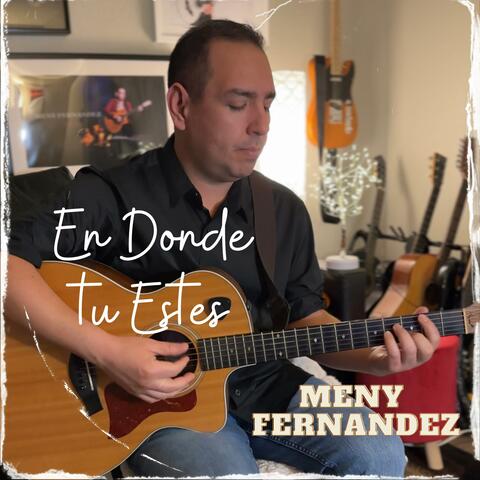 En Donde Tu Estes