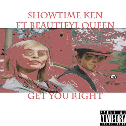 Get you right (feat. Beautifyl Queen)