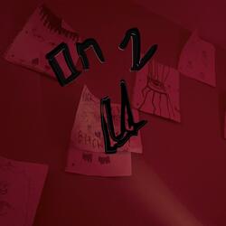 on 2 u