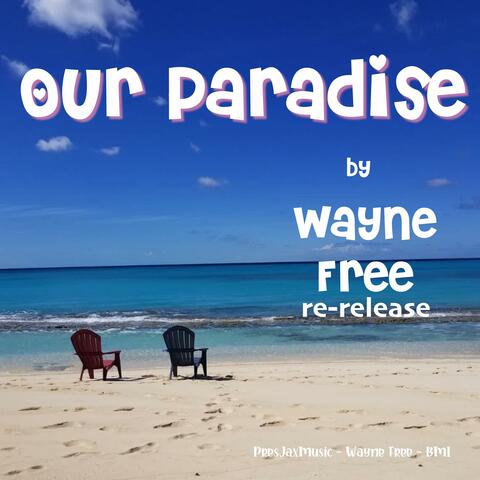 Our Paradise (re-release)