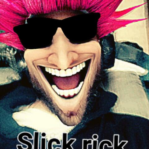 Slick rick