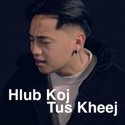 Hlub Koj Tus Kheej