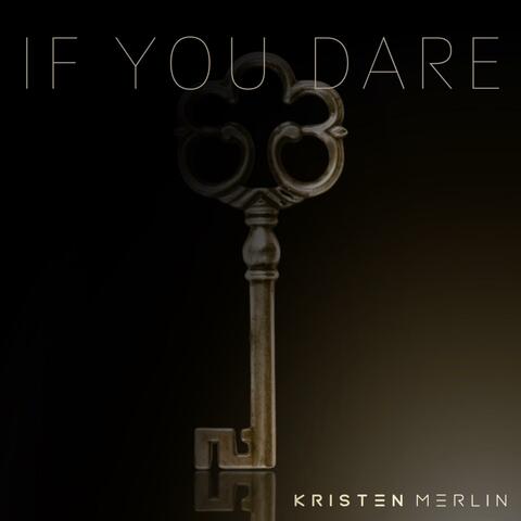 If You Dare