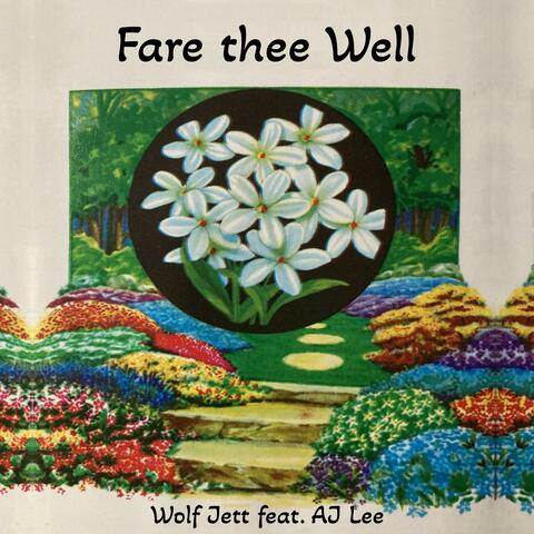 Fare thee Well (feat. AJ Lee)