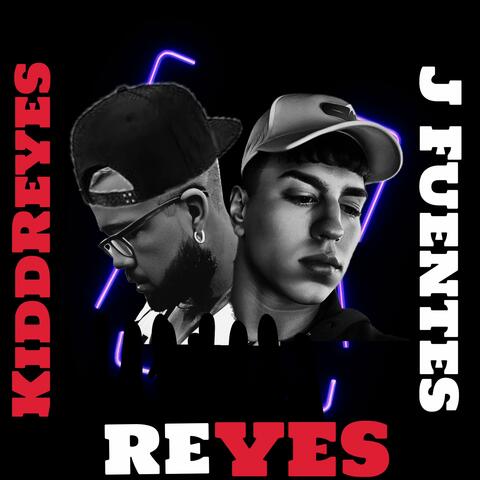 Reyes (feat. J Fuentes)