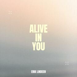 Alive In You (Fused)