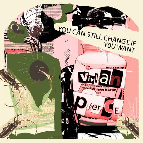 You Can Still Change If You Want