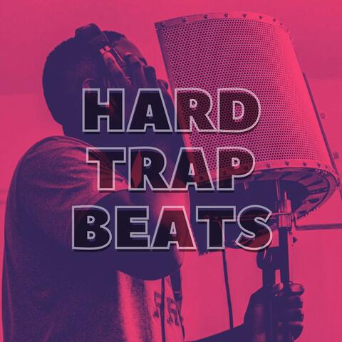 Hard Trap Beats