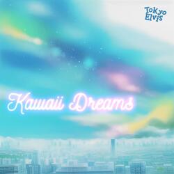 Kawaii Dreams (feat. SOLARIA)