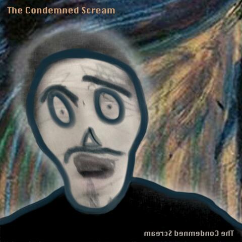 The Condemned Scream