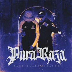 Pura Raza (feat. Khaled)
