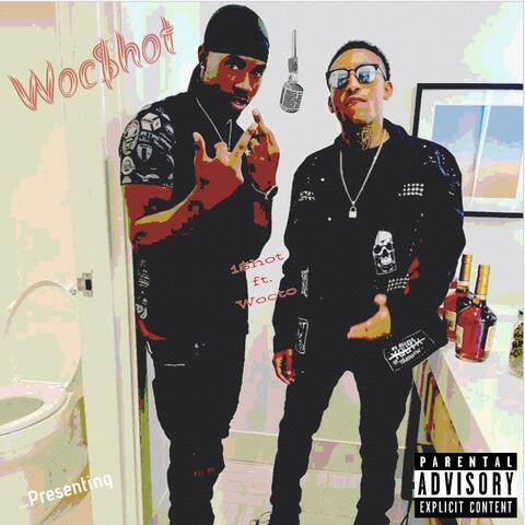 Woc$hot (feat. Wocto)