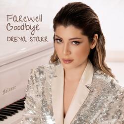 Farewell Goodbye