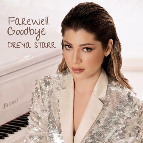 Farewell Goodbye
