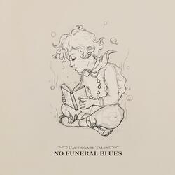 No Funeral Blues
