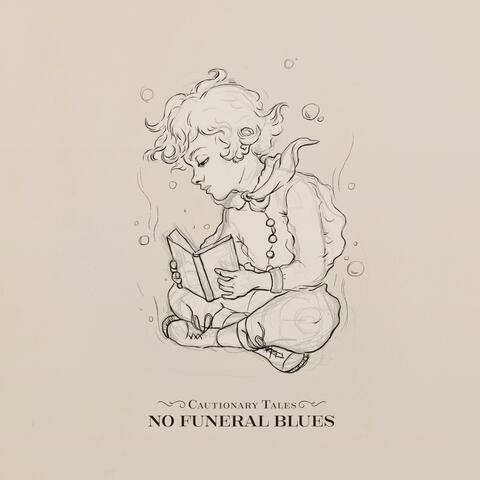 No Funeral Blues